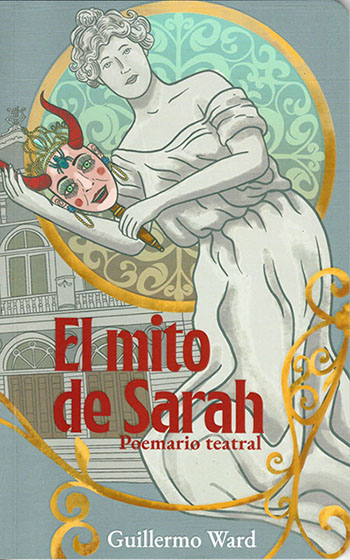  El mito de Sarah. Poemario teatral